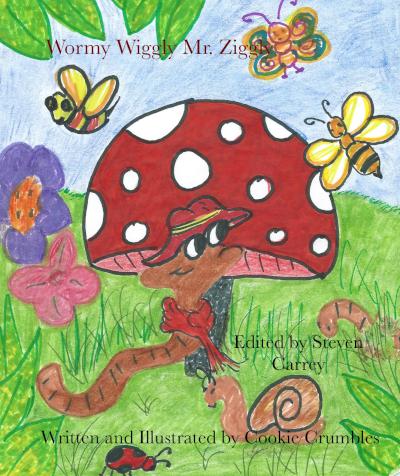 Wormy Wiggly Mr. Ziggly - book author Antoinette